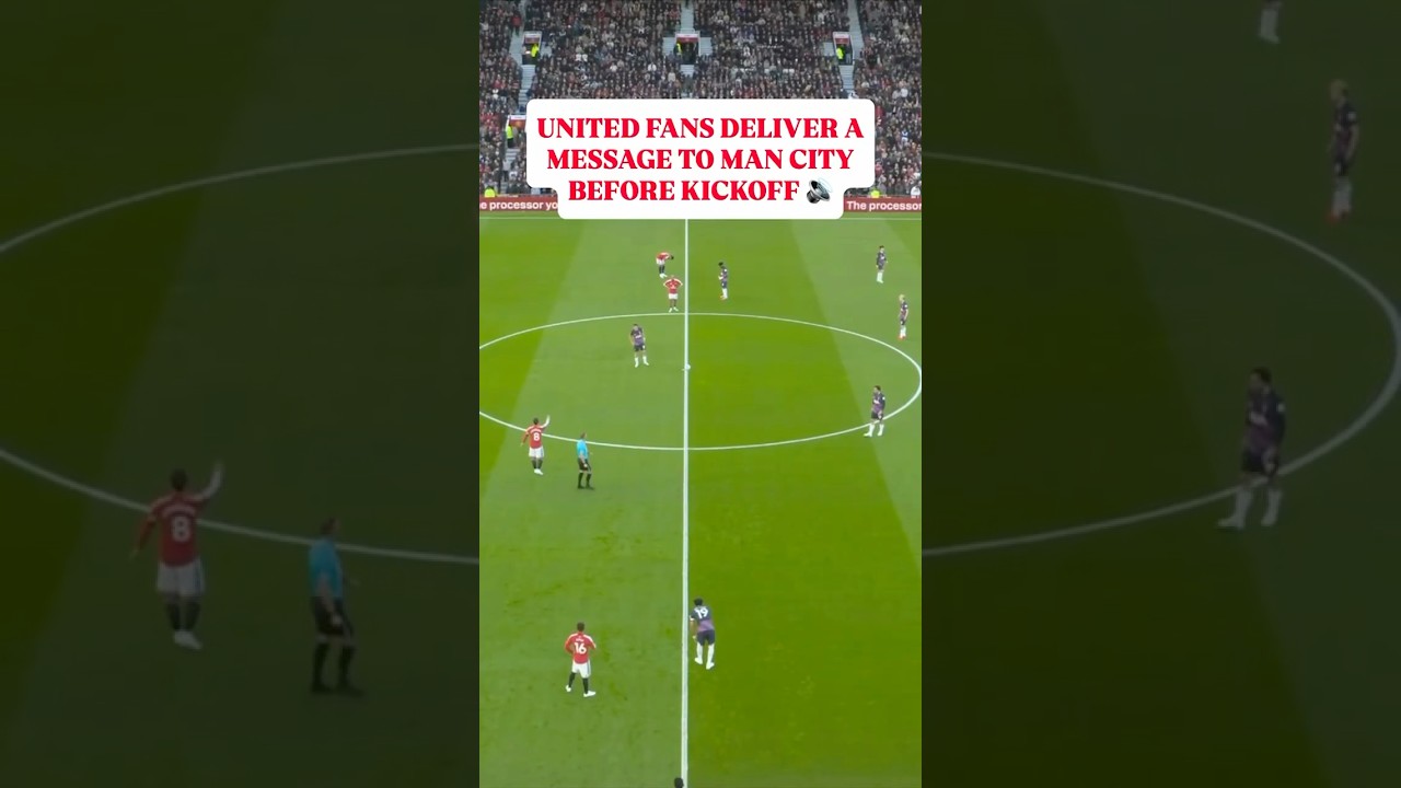 MAN UNITED FANS HAVE A MESSAGE TO MAN CITY 😳