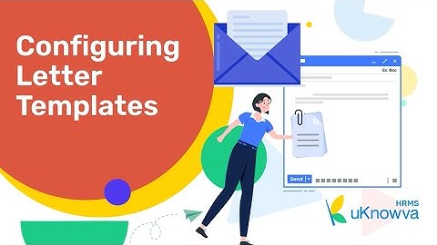 Configuring Letter Templates in uKnowva  #uknowvahrms #hrsolutions