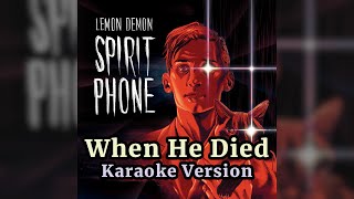 When He Died (Lemon Demon) - Remastered Karaoke