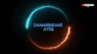 Damarimdaki̇ Ateş 2025 Pop En Çok Di̇nlenen Şarkilar