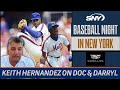 Meet Darryl Strawberry and Keith Hernandez - Mets Hot Corner