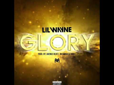 Lil Wayne – Famous (Glory)
