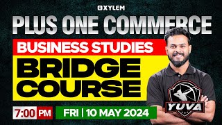 Plus One Commerce - Business Studies | Bridge Course | Xylem Plus One Commerce