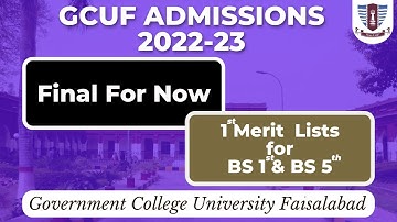 Why Merit Lists are Frequently Delayed | GCUF Merit 1st Lists New Date