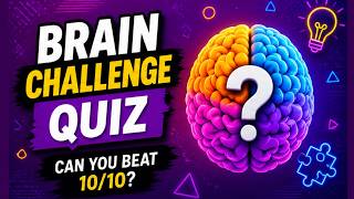10 Brain Challenges That Will Test Your IQ! 🤯#⚡ THINK FAST!