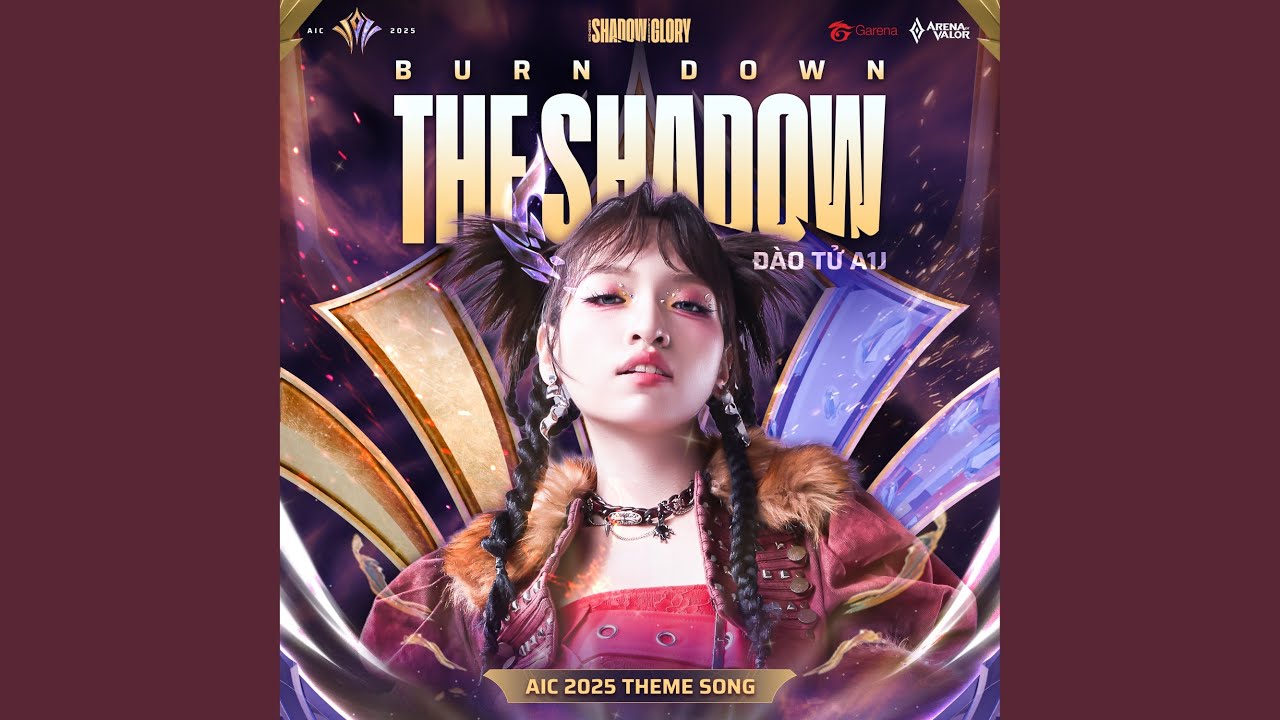 BURN DOWN THE SHADOW (AIC 2025 Theme Song)