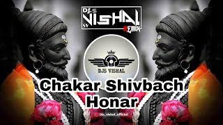 Chakar Shivbach Honar {Unreleased} (EDM Mix) |Dj Pranav Ps| |Dj Vishal| ||SV||