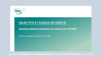 30.05.2023 (1/5) - DT RP4 1300 MWe : Objectifs et enjeux de sûreté