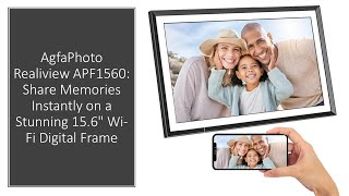 AgfaPhoto Realiview APF1560: Share Memories Instantly on a Stunning 15.6' Wi-Fi Digital Frame AgfaPhoto Realiview APF1560: Share Memories Instantly on a Stunning 15.6' Wi-Fi Digital Frame