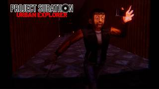 Project Subathon: Urban Explore - Playthrough (short horror game)