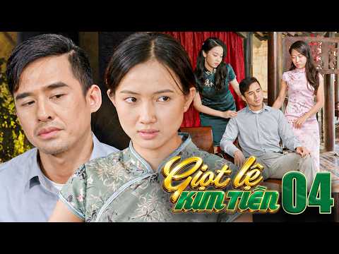 Gái bán hoa ÂM MƯU quyến rũ thiếu gia nhà giàu để MỘT BƯỚC LÊN MÂY I GIỌT LỆ KIM TIỀN - 04