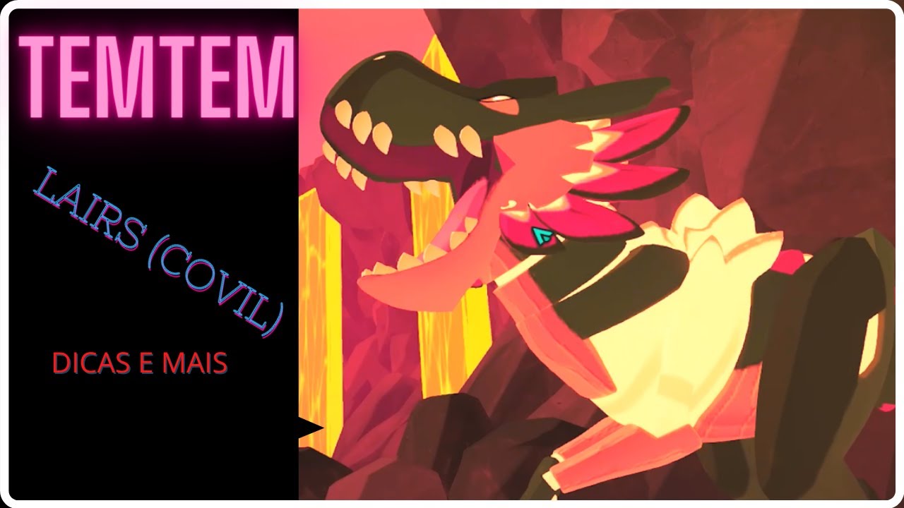 TEMTEM - LAIRS ( COVIL ) #4