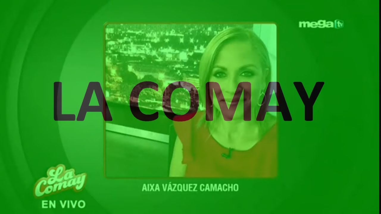 la-comay-martes-30-de-junio-del-2020-sin-comerciales-youtube