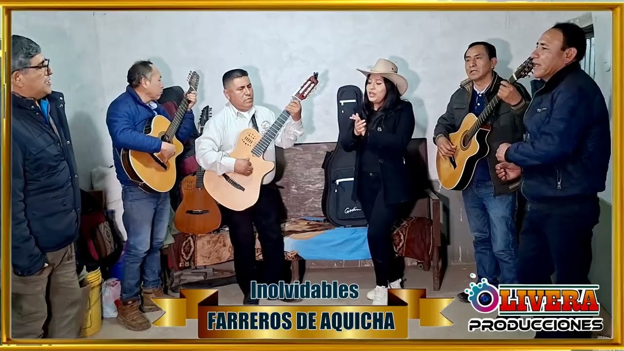 LOS INOLVIDABLES FARREROS DE AQUICHA   AGUITA BLANCA DE OMAXO