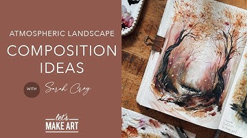Learn About Composition | Watercolor 101 with Sarah Cray of Let