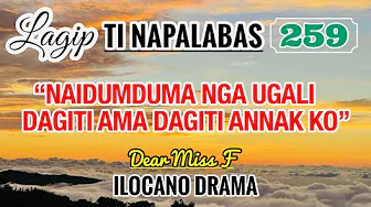 NAIDUMDUMA NGA UGALI DAGITI AMA DAGITI ANNAK KO - letter sender Maricel | LAGIP TI NAPALABAS 259
