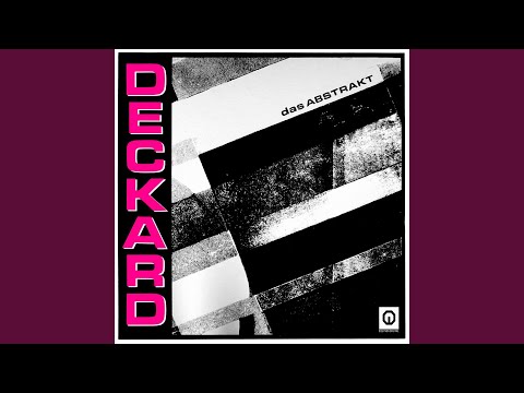 Deckard (2) — Das Abstrakt