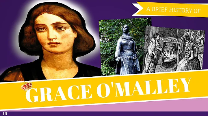 Brief History of Grace O'Malley