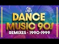 Dance music 90s remixes 19901999  no comando das mixagens dj edy mix