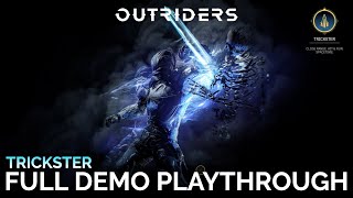 Outriders - Trickster Full Demo Playthrough \& All Side Quests