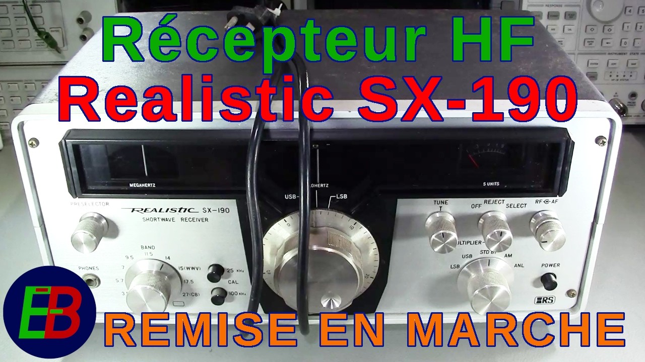 EB_#708 Remise en Marche - Récepteur HF Realistic SX-190, Un Autre!