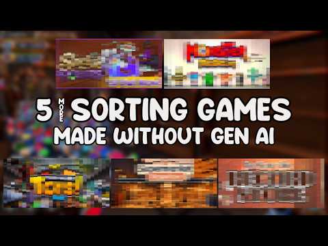 5 MORE Sorting Games Made Without Generative AI