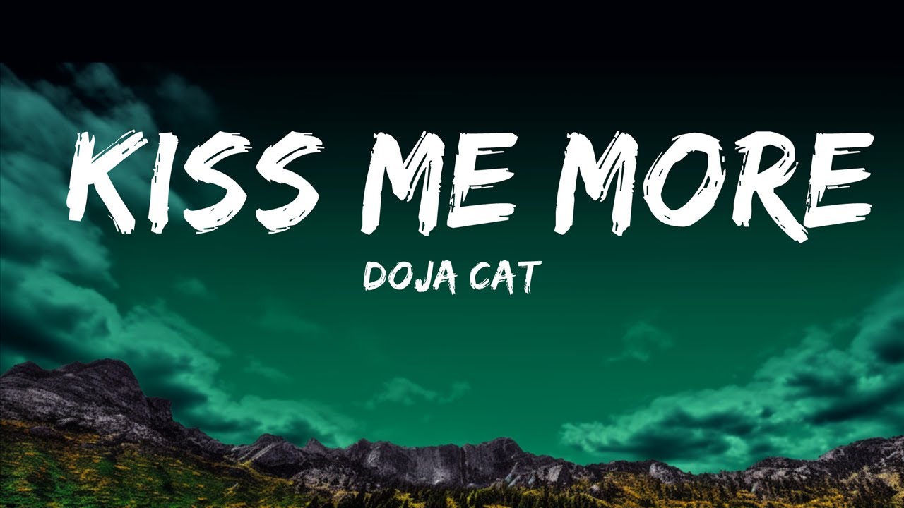 [1 Hour]  Doja Cat - Kiss Me More (Lyrics) ft. SZA  | 1 Hour Lyrics - Working