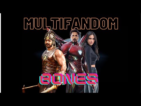 Multifandom - Bones (Imagine Dragons)