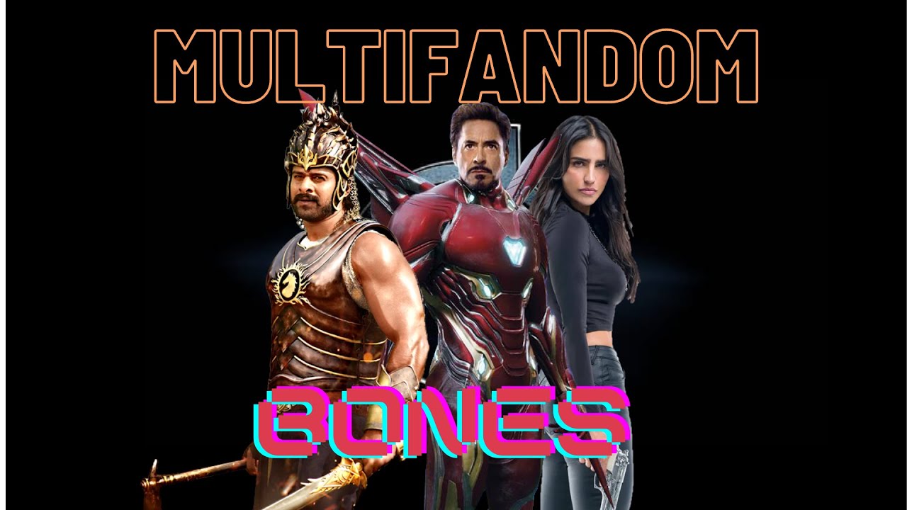 Multifandom - Bones (Imagine Dragons)