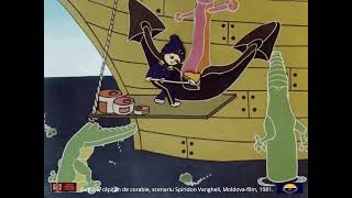 Guguță căpitan de corabie, Moldova-film, 1981.