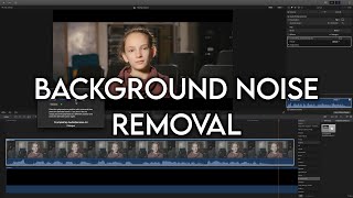 Background Noise Removal (MAC ONLY)- An Inside Look At Filmmaking
