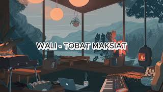 Wali Band Tobat Maksiat - Tiktok Version reverb + underwater