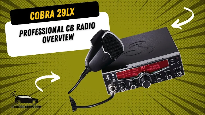 Cobra 29LX Professional CB Radio Overview