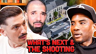 Schulz \& Charlamagne On Drake's Next Move \& Shooting At His Mansion
