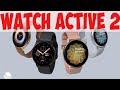 Обзор смарт-часов Galaxy Watch Active 2