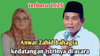 Download Lagu Kh Anwar Zahid terbaru - Anwar Zahid bahagia kedatangan istrinya di acara  MP3