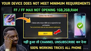 😥 FF Max Download 1 GB Ram | Your Current Device Does Not Meet Minimum Requirements Free Fire Max