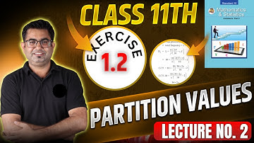 Class 11th Math | Chapter 1 Partition Values Exercise 1.2 | Lecture 2 | #11thmaths #class11thmaths