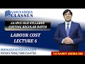 CA INTER IPC OLD SYLLABUS LABOUR COSTING LECTURE 06