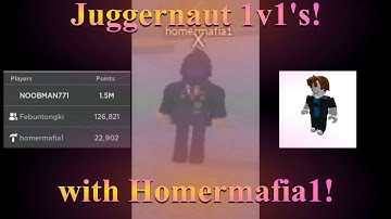 Roblox | SAKTK | Juggernaut Mode 1v1’s with Homermafia1 (The creator) | 1000 Subscribers | Bacon Boi