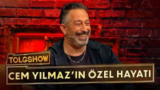 Cem Yılmaz'ın Özel Hayatı | Tolgshow (2.Bölüm)