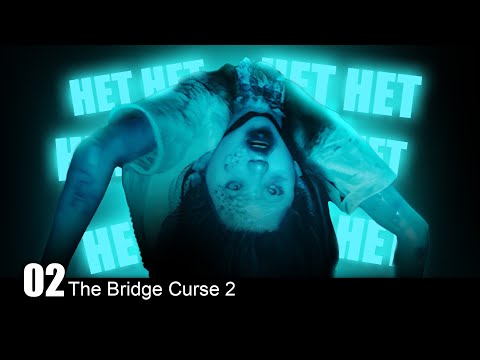 Видео: ПРИЗРАКИ ВЕЗДЕ! - The Bridge Curse 2 #02