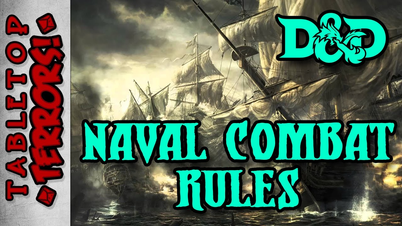 D&D5E Naval Combat Rules Playtest (Daily Damage) vlog YouTube