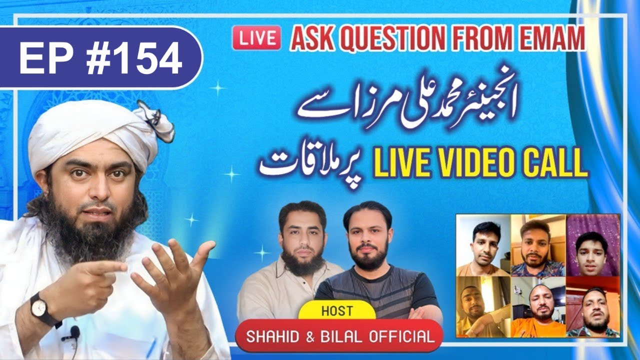 154-Episode : Ask Questions From Engineer Muhammad Ali Mirza on Live Video Call