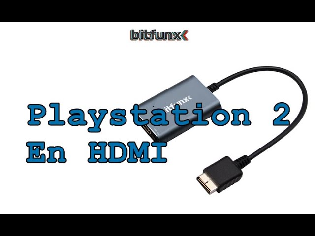 Adaptateur HDMI Playstation 2