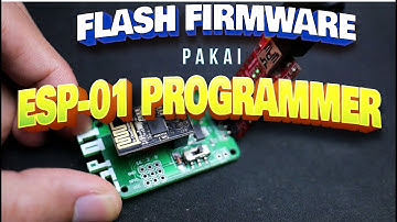 ESP-01 Programmer Cara Mudah Flash Firmware ESP01 Lewat Arduino IDE / EASY WAY ESP8266-01 FLASHER