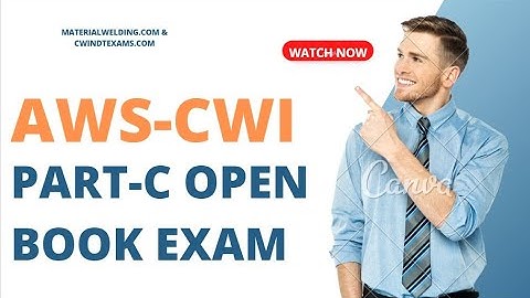 2024 Guide for AWS CWI Welding Inspector Part C Open Code Book Examination