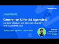 Generative AI for Ad Agencies: Content Creation and SEO with ChatGPT and Stable Diffusion