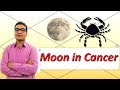 Moon in Cancer (Traits and Characteristics) - Vedic Astrology