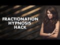 🔴 Fractionation Hypnosis (Hack Into Her Mind!)